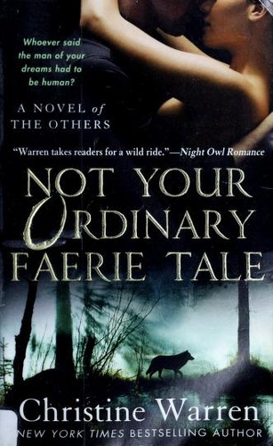 Cover of Not Your Ordinary Faerie Tale: A Novel of the Others