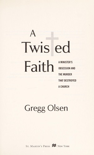 Cover of A twisted faith