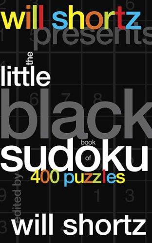 Cover of Will Shortz Presents The Little Black Book of Sudoku