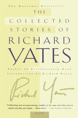 Cover of The Collected Stories of Richard Yates