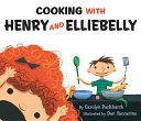 Cover of Cooking with Henry and Elliebelly