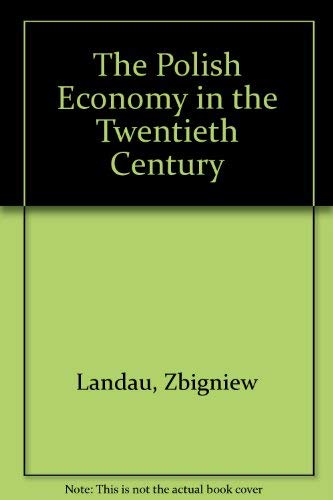 Cover of The Polish economy in the twentieth century