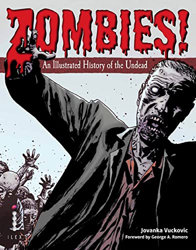 Cover of Zombies!: An Illustrated History of the Undead