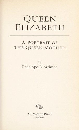 Cover of Queen Elizabeth, a portrait of the Queen Mother