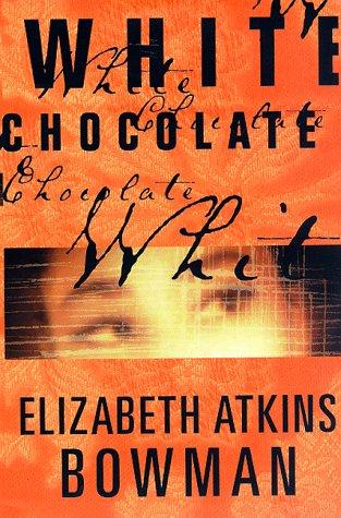 Cover of White chocolate