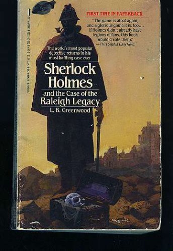 Cover of Sherlock Holmes and the Case of the Raleigh Legacy