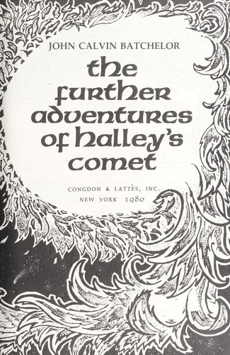 Cover of The further adventures of Halley's Comet