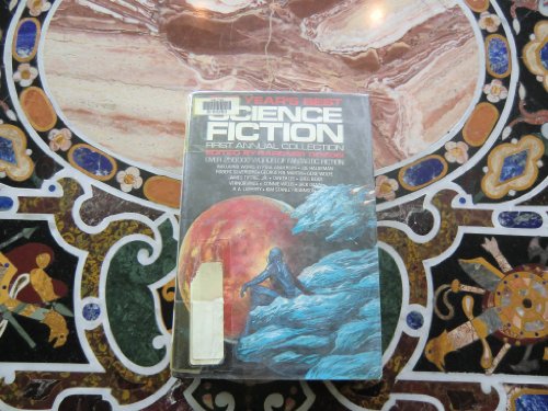 Cover of The Year's Best Science Fiction: First Annual Collection