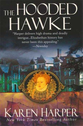 Cover of The Hooded Hawke (Elizabeth I Mysteries, Book 9)