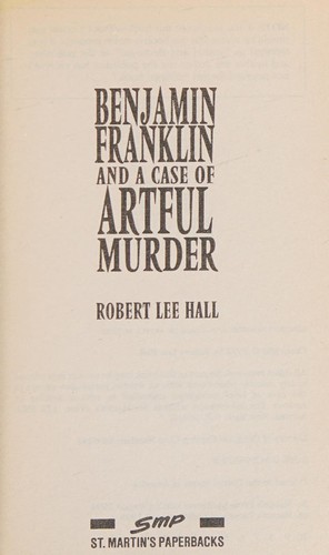 Cover of Benjamin Franklin and a case of artful murder