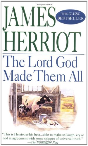 Cover of The Lord God Made Them All
