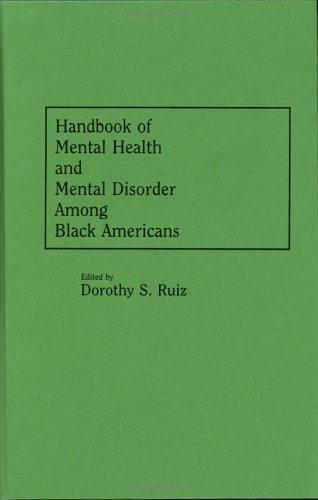 Cover of Handbook of mental health and mental disorder among Black Americans
