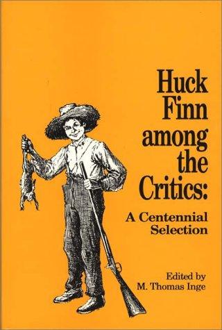 Cover of Huck Finn among the Critics