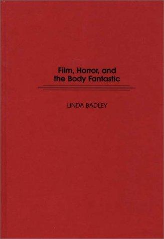 Cover of Film, horror, and the body fantastic