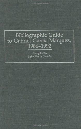Cover of Bibliographic guide to Gabriel García Márquez, 1986-1992