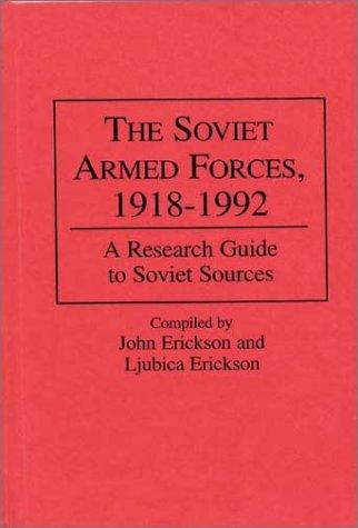 Cover of The Soviet Armed Forces, 1918-1992