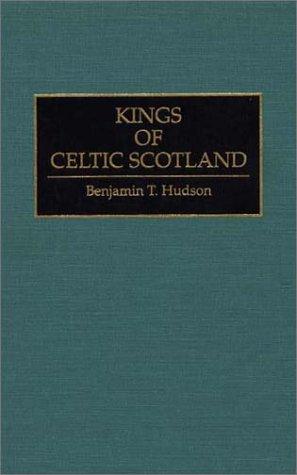 Cover of Kings of Celtic Scotland