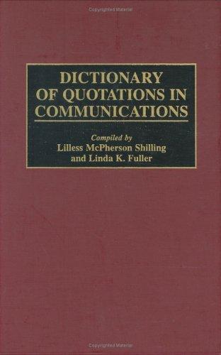Cover of Dictionary of quotations in communications