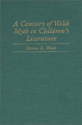 Cover of A century of Welsh myth in children's literature