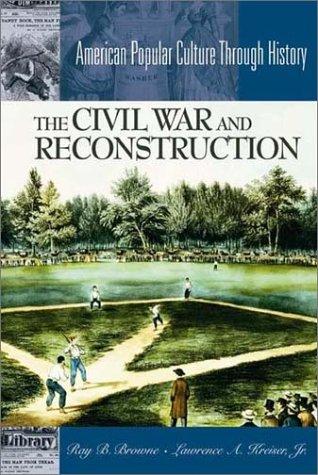 Cover of The Civil War and Reconstruction