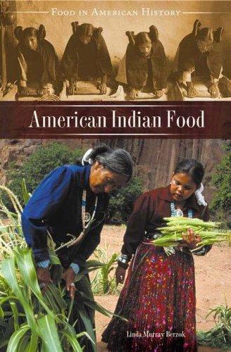 Cover of American Indian Food (Food in American History)
