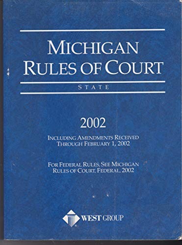 Cover of Michigan Rules of Court 2002