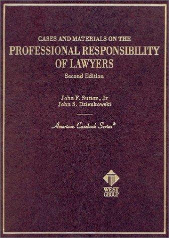 Cover of Cases and materials on the professional responsibility of lawyers