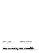 Cover of Understanding our sexuality