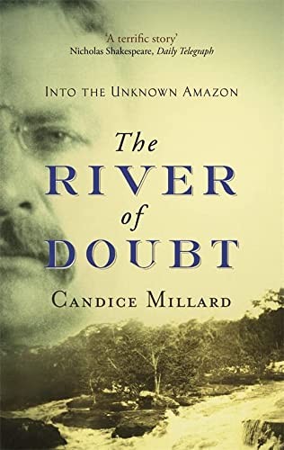 Cover of The River Of Doubt: Into the Unknown Amazon