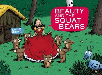 Cover of Beauty and the Squat Bears