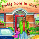 Cover of Daddy Goes to Work