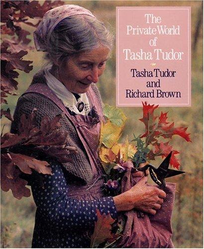 Cover of The private world of Tasha Tudor