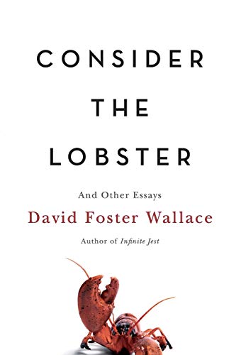 Cover of Consider the Lobster and Other Essays