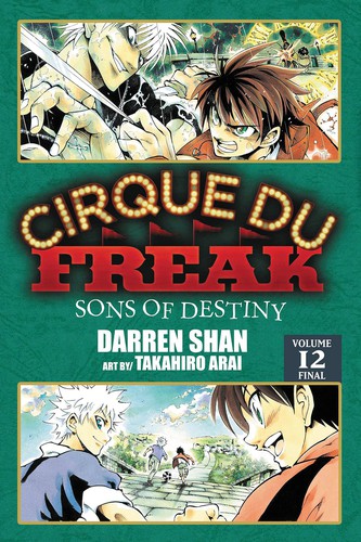 Cover of Cirque Du Freak: Sons of Destiny, Vol. 12