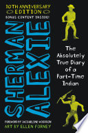 Cover of The Absolutely True Diary of a Part-Time Indian (National Book Award Winner)
