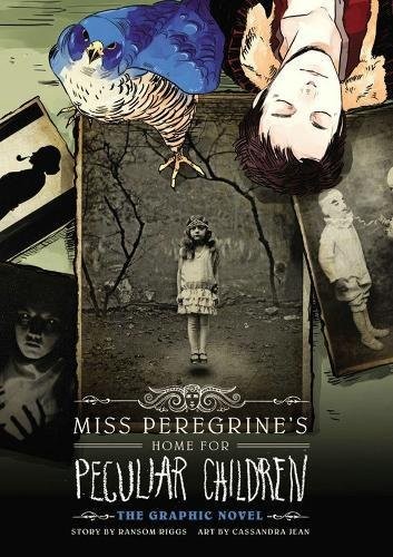 Cover of Miss Peregrine's Home For Peculiar Children: The Graphic Novel (Miss Peregrine's Peculiar Children: The Graphic Novel)