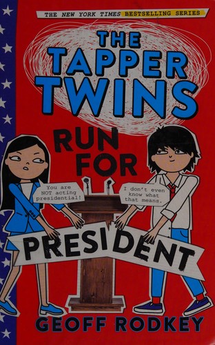Cover of The Tapper twins run for president