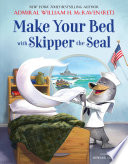 Cover of Make Your Bed with Skipper the Seal