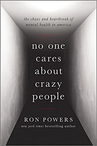 Cover of No one cares about crazy people