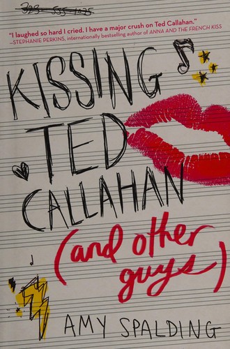 Cover of Kissing Ted Callahan (and other guys)