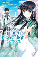 Cover of The Honor Student at Magic High School, Vol. 1