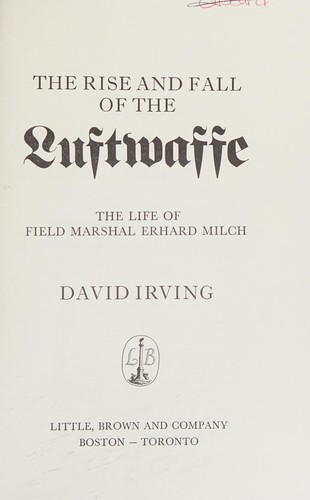 Cover of The rise and fall of the Luftwaffe