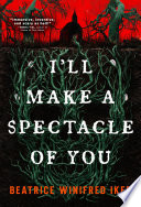 Cover of I'll Make a Spectacle of You