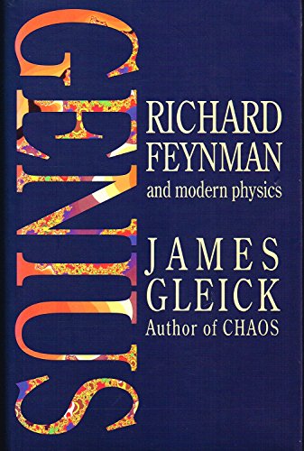 Cover of Genius: Richard Feynman and Modern Physics
