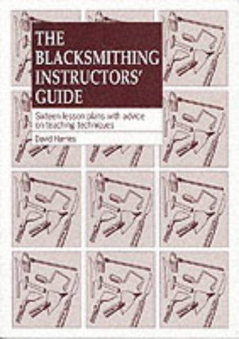 Cover of The blacksmithing instructors' guide