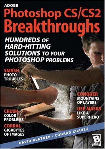 Cover of Adobe Photoshop CS/CS2 breakthroughs