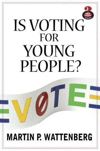 Cover of Is Voting for Young People? (Great Questions in Politics Series) (Great Questions in Politics)
