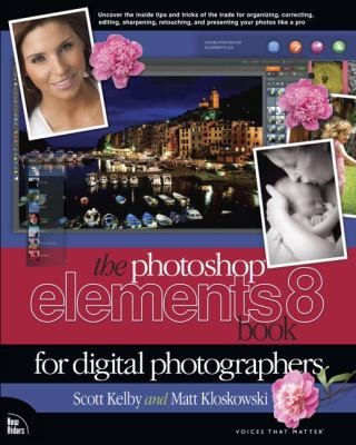 Cover of The Photoshop Elements 8 Book For Digital Photographers