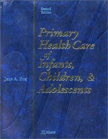 Cover of Primary Health Care of Infants, Children and Adolescents