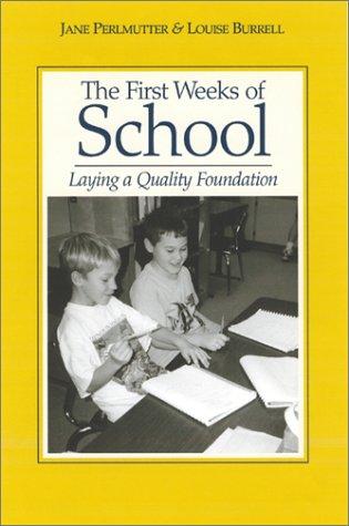 Cover of The first weeks of school